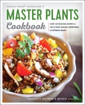 book Master Plants Cookbook: the 33 Most Healing Superfoods for Optimum Health