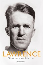 book Lawrence: warrior and scholar