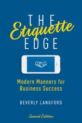 book The Etiquette Edge: Modern Manners for Business Success