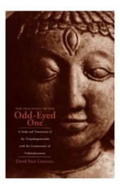 book The teachings of the odd-eyed one a study and translation of the Virūpākṣapañcāśikā, with the commentary of Vidyācakravartin