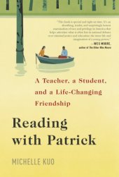 book Reading with Patrick: a teacher, a student, and a life-changing friendship