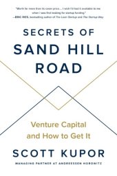 book Secrets of Sand Hill Road: venture capital and how to get it