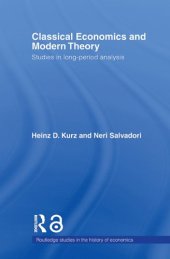 book Classical Economics and Modern Theory: Studies in Long-period Analysis