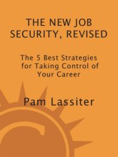 book The new job security: the 5 best strategies for taking control of your career