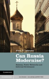 book Can Russia modernise? Sistema, power networks and informal governance