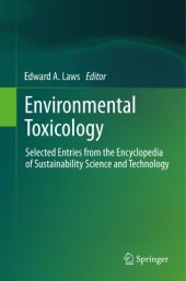 book Environmental toxicology: selected entries from the encyclopedia of sustainability science and technology