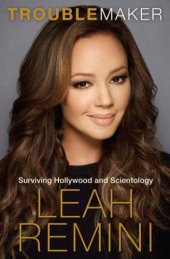 book Troublemaker: Surviving Hollywood and Scientology