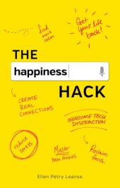 book The happiness hack: how to take charge of your brain and create more happiness in your life