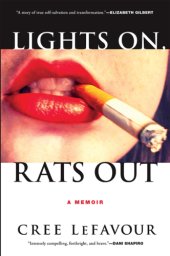 book Lights On, Rats Out