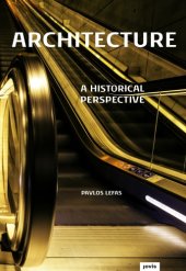 book Architecture: a historical perspective