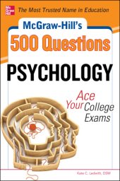 book McGraw-Hill's 500 Psychology Questions: Ace Your College Exams