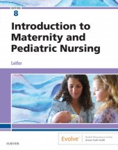 book Introduction to Maternity and Pediatric Nursing: E-Book