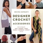 book Melissa Leapman's Designer Crochet: Accessories