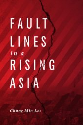 book Fault lines in a rising Asia