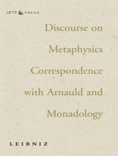 book Discourse on Metaphysics Correspondence with Arnauld and Monadology