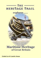 book The Heritage Trail explores maritime heritage of Great Britain