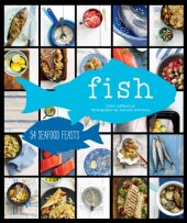 book Fish: 55 Seafood Feasts