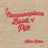 book A Commonplace Book of Pie