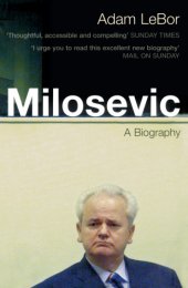 book Milosevic: a Biography