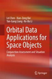 book Orbital data applications for space objects: conjunction assessment and situation analysis