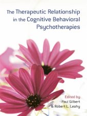 book The Therapeutic Relationship in the Cognitive Behavioral Psychotherapies