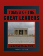 book Tombs of the Great Leaders: A Contemporary Guide