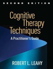 book Cognitive therapy techniques: a practitioner's guide