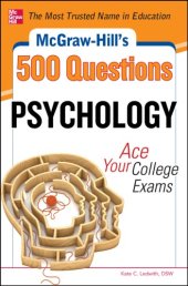 book Mcgraw-hill's 500 psychology questions: ace your college exams