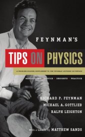 book Feynman's tips on physics: reflections, advice, insights, practice: a problem-solving supplement to the Feynman lectures on physics