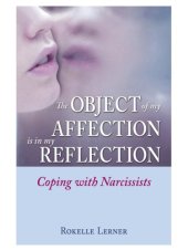 book The Object of My Affection Is in My Reflection