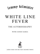 book White line fever: the autobiography