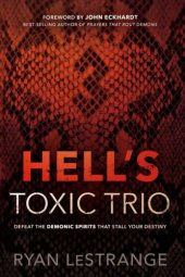 book Hell's Toxic Trio