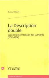 book La Description double dans le roman français des Lumieres (1760-1800)