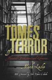 book Tomes of terror: haunted bookstores and libraries