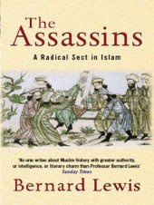 book The Assassins: A Radical Sect in Islam