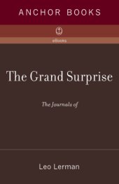 book The grand surprise: the journals of Leo Lerman