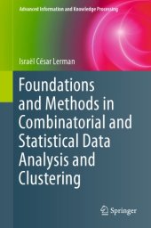 book Foundations and methods in combinatorial and statistical data analysis and clustering