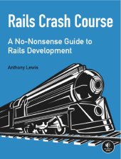 book Rails crash course a no-nonsense guide to Rails development