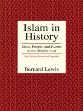 book Islam in History: Ideas, People, and Events in the Middle East