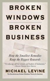 book Broken Windows, Broken Business