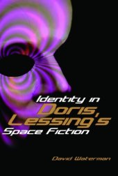 book Identity in Doris Lessing's space fiction