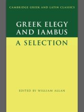 book Greek Elegy And Iambus - A Selection