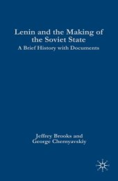 book Lenin and the making of the Soviet state: a brief history with documents