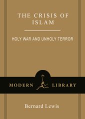 book The crisis of islam: holy war and unholy terror