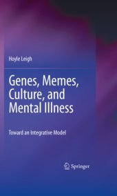 book Genes, memes, culture, and mental illness: toward an integrative model