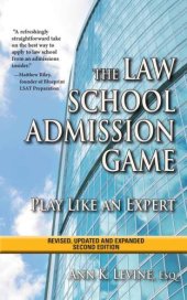 book The Law School Admission Game: Play Like an Expert