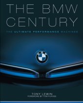 book The BMW Century: the Ultimate Performance Machines