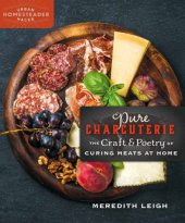 book Pure charcuterie: the craft & poetry of curing meat at home