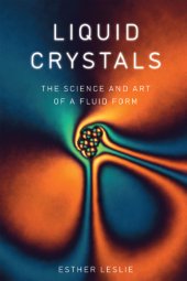 book Liquid crystals the science and art of afluid form