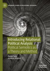 book Introducing Relational Political Analysis: Political Semiotics as a Theory and Method